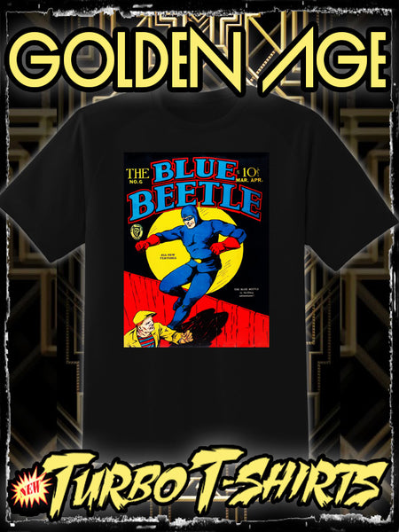 BLUE BEETLE 1939 - #6 GOLDEN AGE TURBO TEE!
