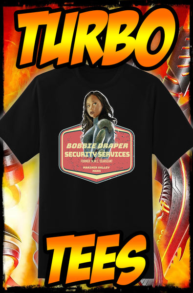 BOBBIE DRAPER - SECURITY SERVICES - THE EXPANSE TURBO TEE!