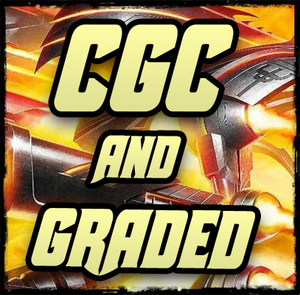 CGC / CBCS GRADED