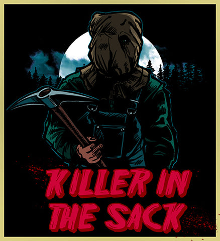 JASON - KILLER IN THE SACK - NEW POP TURBO TEE!