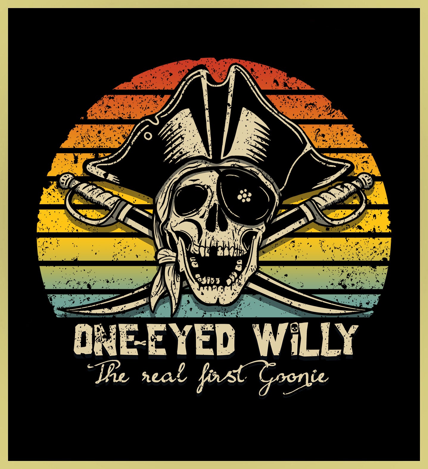 GOONIES - ONE-EYE'D WILLIE - NEW POP TURBO TEE!