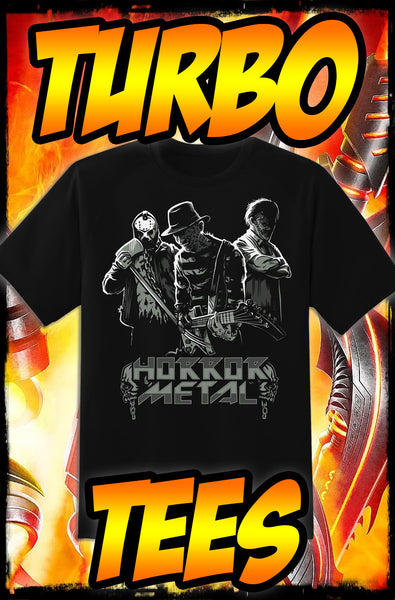 HORROR METAL - HEAVY METAL TURBO TEE!