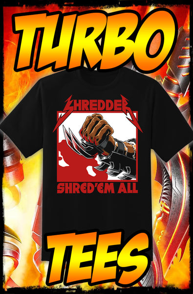 SHREDDER - HEAVY METAL TURBO TEE!