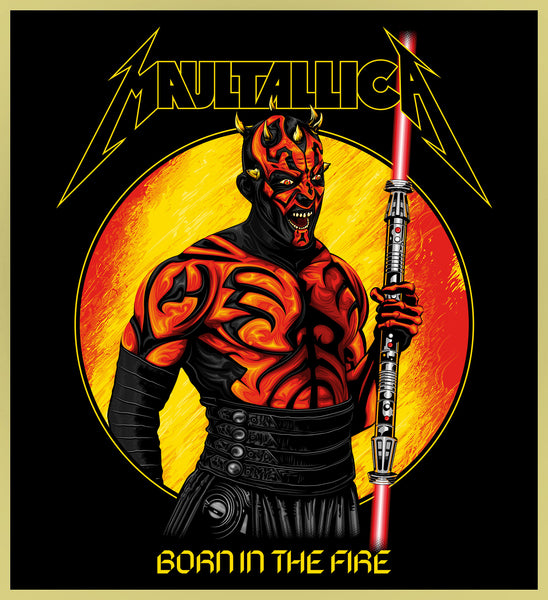 DARTH MAUL - BORN IN THE FIRE - HEAVY METAL TURBO TEE!