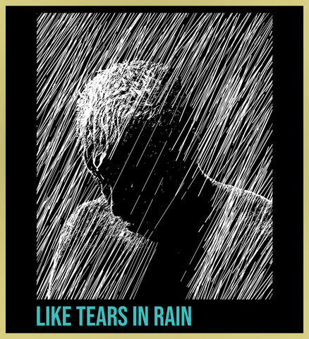 BLADE RUNNER - LIKE TEARS IN THE RAIN - NEW  POP TURBO TEE!
