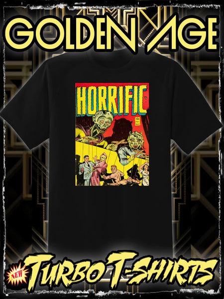 HORRIFIC #2 1952 - GOLDEN AGE TURBO TEE!