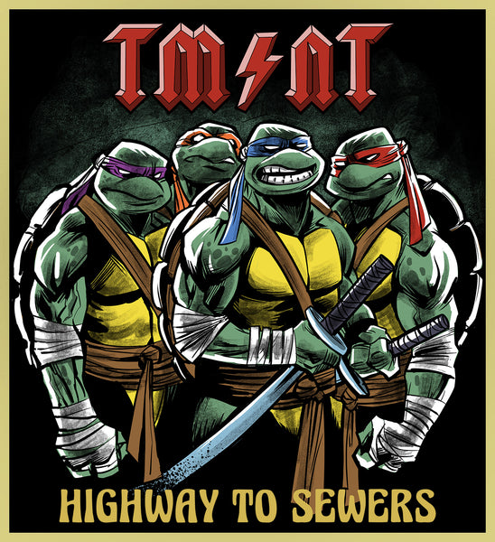 TEENAGE MUTANT NINJA TURTLES - HIGHWAY TO SEWERS - HEAVY METAL TURBO TEE!