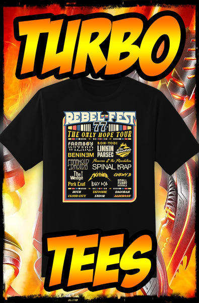 REBEL FEST '77 - THE ONLY HOPE TOUR - HEAVY METAL TURBO TEE!
