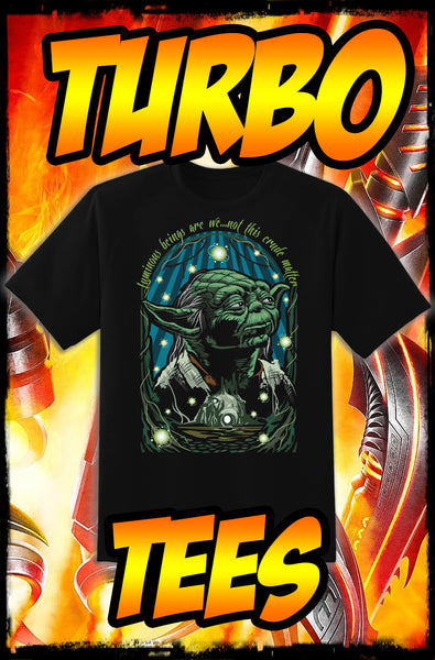 YODA - LUMINOUS BEINGS - NEW POP TURBO TEE!