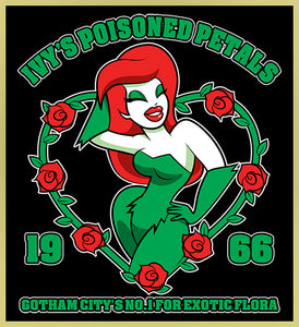 POISON IVY - GOTHAM FLORA - NEW POP TURBO TEE!