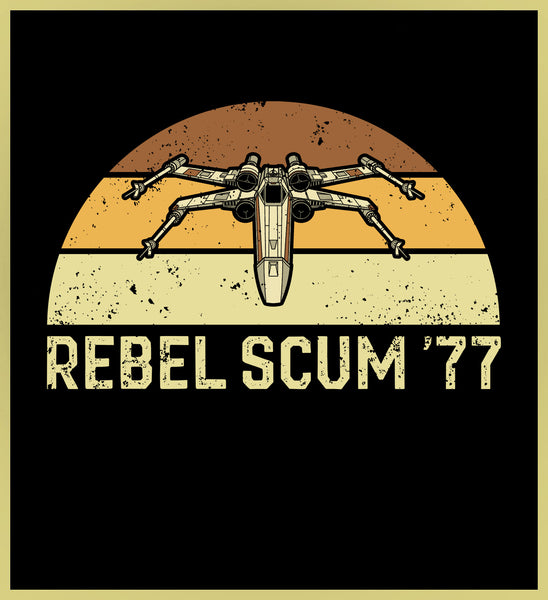 REBEL SCUM - 1977 VINTAGE X-WING - NEW POP TURBO TEE!