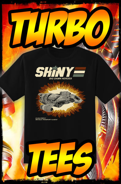 SHINY - G.I. JOE / FIREFLY - NEW POP TURBO TEE!