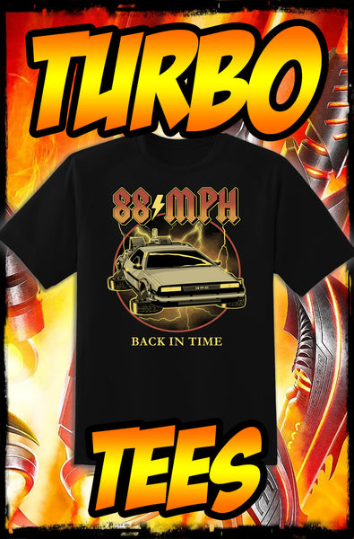 BACK TO THE FUTURE - 88 MPH - HEAVY METAL TURBO TEE!