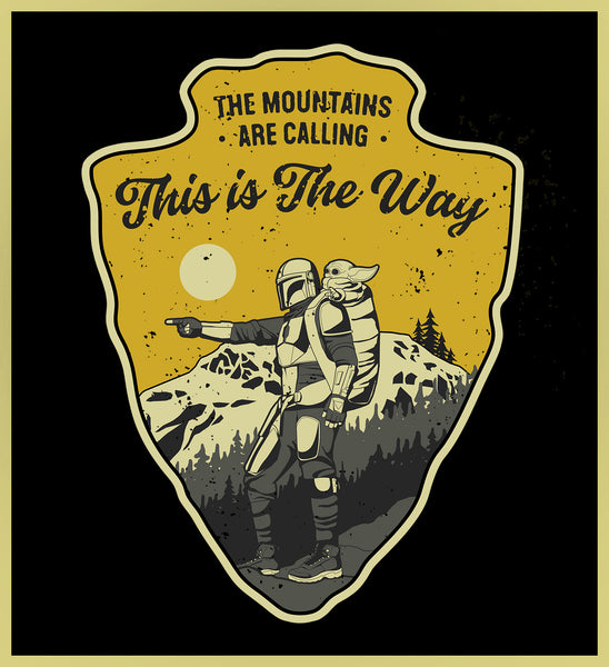 MANDALORIAN - MOUNTAINS ARE CALLING - NEW POP TURBO TEE!