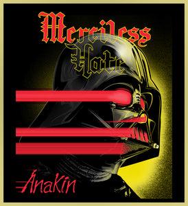 MERCILESS HATE - ANAKIN - HEAVY METAL TURBO TEE!