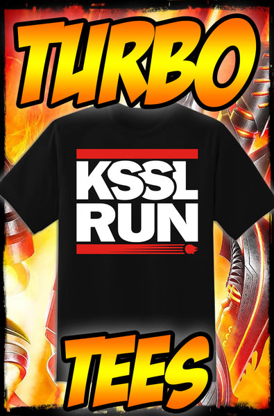 KSSL RUN - FLY THIS WAY - HIP-HOP TURBO TEE!