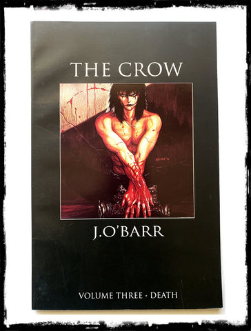 THE CROW - VOLUME #3 - DEATH (1992 - VF+/NM)