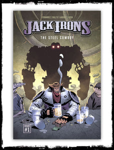 JACK IRONS: THE STEEL COWBOY - ISSUES #1 - 3 PACKAGE (2021 - NM)