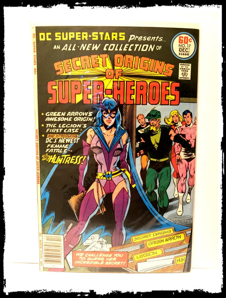 DC SUPER-STARS - #17 1ST APP OF HUNTRESS - NEWSSTAND (1977 - VF+)