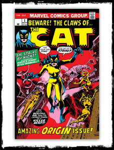 CAT - BEWARE! THE CLAWS OF THE CAT - #1 1ST APP OF THE CAT (1972 - VF+)