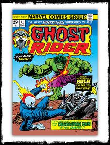 GHOST RIDER - #11 GHOST RIDER VS THE HULK (1975 - VG)