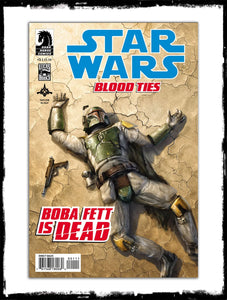 STAR WARS: BLOOD TIES - BOBA FETT IS DEAD - #1 (2012 - NM)