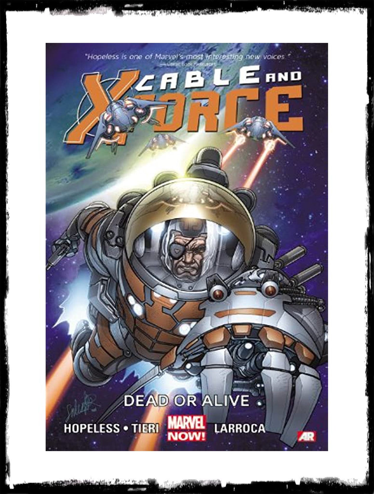 CABLE & X-FORCE - VOL. 2 DEAD OR ALIVE (2013)