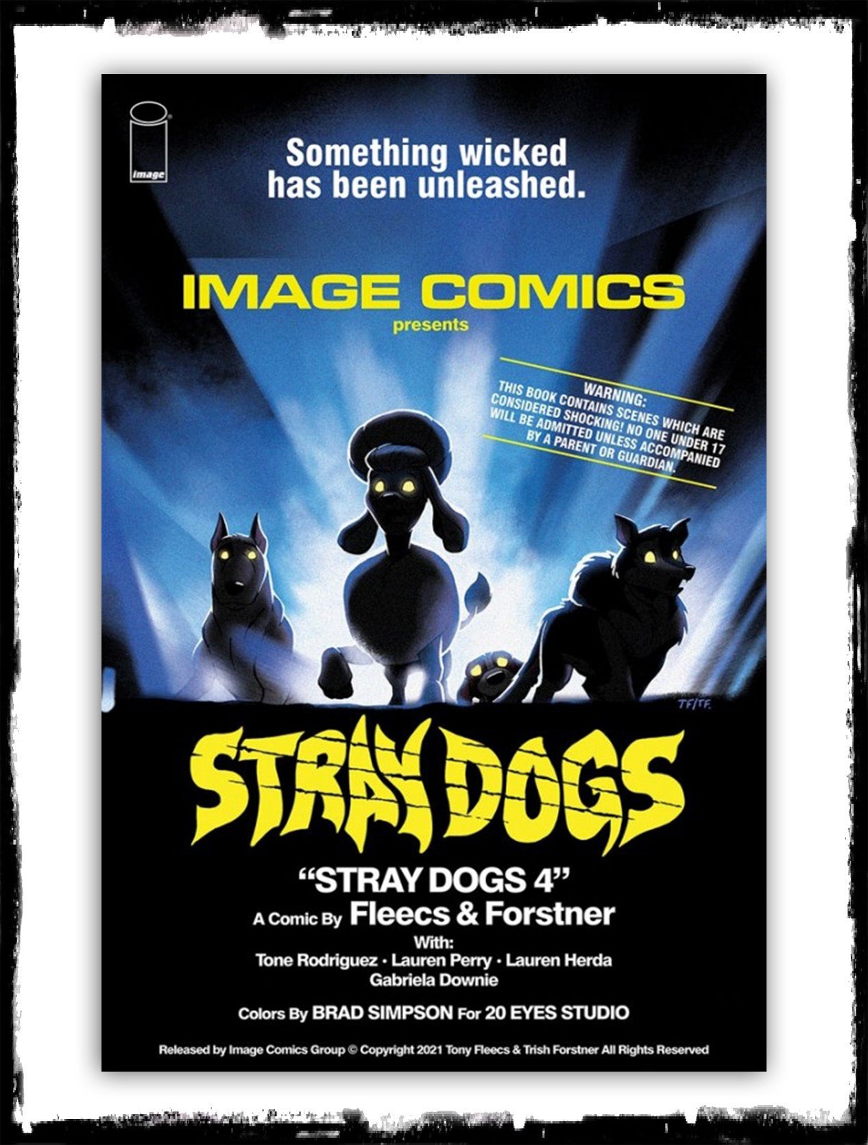 STRAY DOGS - #4 HORROR MOVIE VARIANT (2021 -NM)