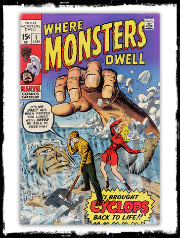 WHERE MONSTERS DWELL - #1 (1969 - VF+)