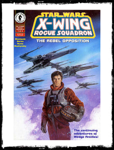 STAR WARS: X-WING ROGUE SQUADRON - #1 - 4 COMPLETE SET - THE REBEL OPPOSITION (1995 - NM)