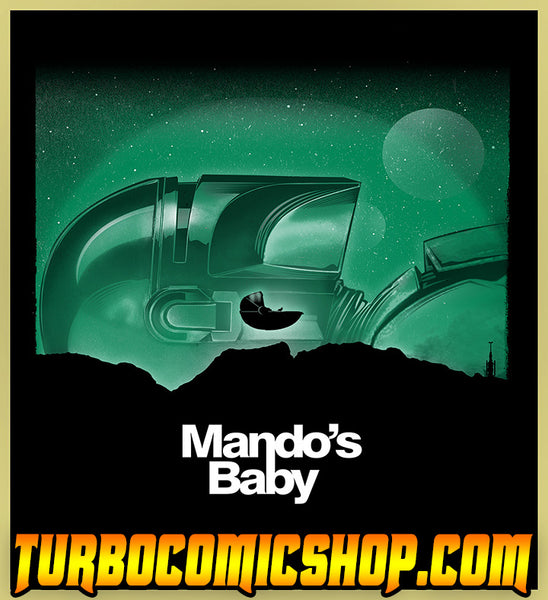 MANDO'S BABY - HORROR MOVIE TURBO TEE!