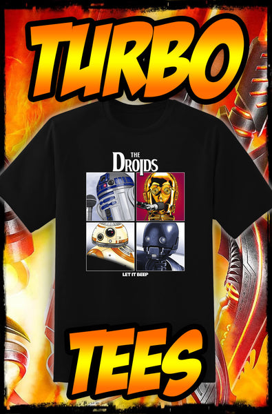 THE DROIDS - 'LET IT BEEP' / THE BEATLES CLASSIC ROCK TURBO TEE!