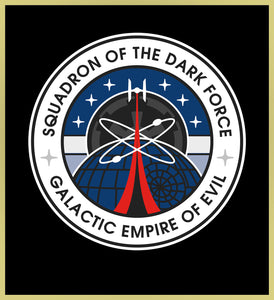 SQUADRON OF THE DARK FORCE - GALACTIC EMPIRE OF EVIL NEW POP TURBO TEE!
