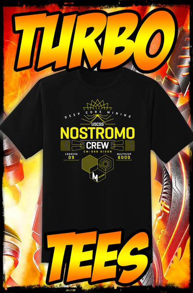 NOSTROMO CREW - ALIEN - NEW POP TURBO TEE!