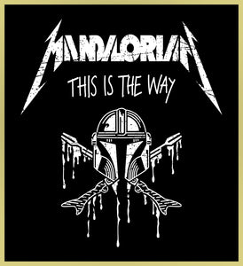 MANDALORIAN - METALLICA 'THIS IS THE WAY' HEAVY METAL TURBO TEE!