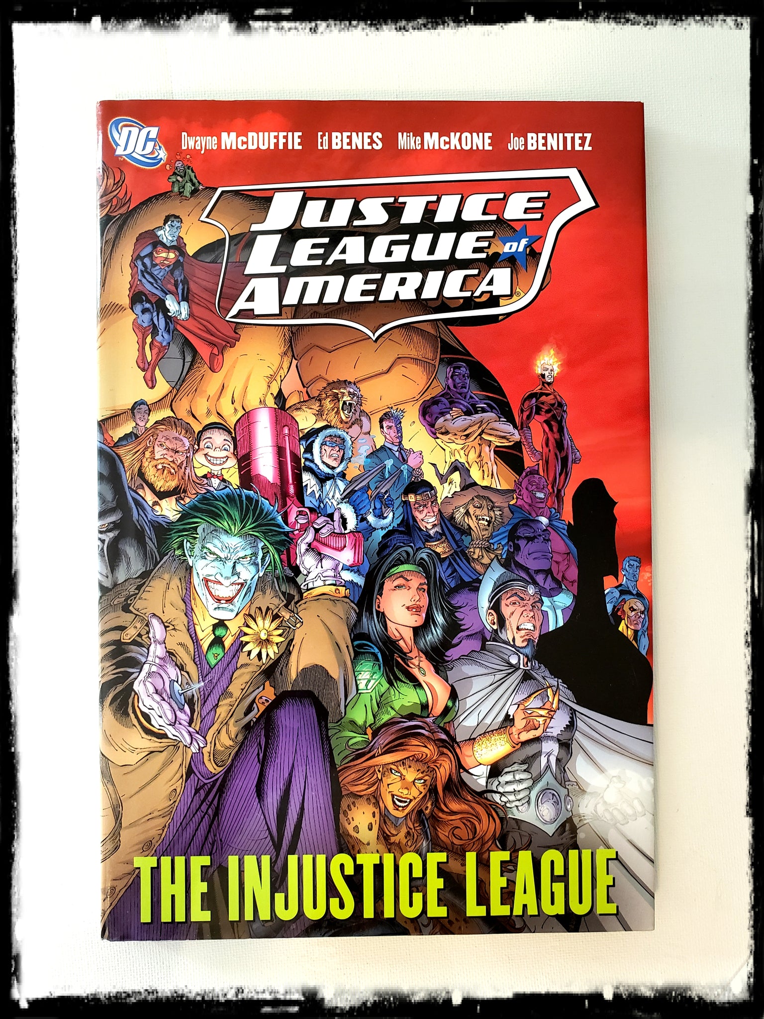 JUSTICE LEAGUE OF AMERICA: THE INJUSTICE LEAGUE - 2008 HARDCOVER