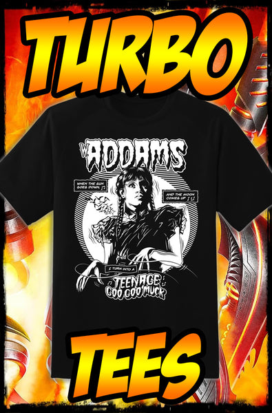 WEDNESDAY ADDAMS - TEENAGE GOO GOO MUCK / THE CRAMPS - TURBO TEE!