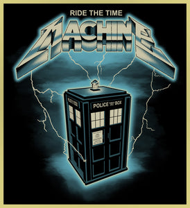 DOCTOR WHO - RIDE THE MACHINE - HEAVY METAL TURBO TEE!