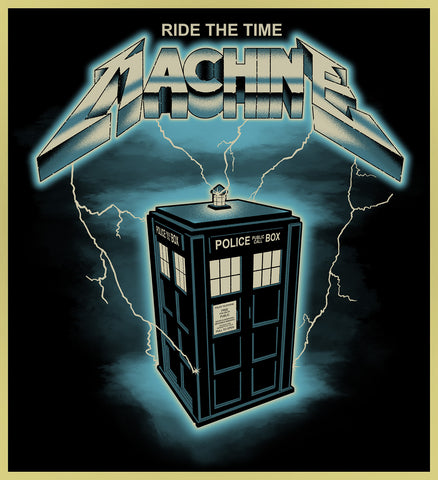 DOCTOR WHO - RIDE THE MACHINE - HEAVY METAL TURBO TEE!