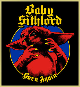 BABY SITHLORD - BLACK SABBATH / GROGU - HEAVY METAL TURBO TEE!