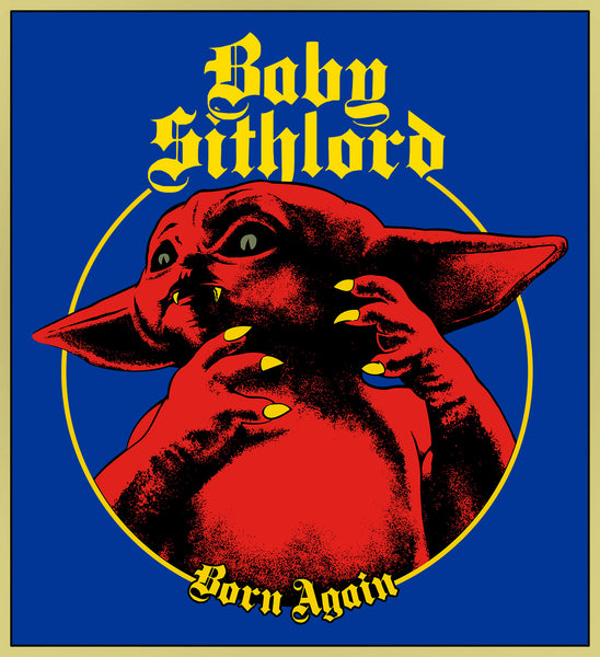BABY SITHLORD - BLACK SABBATH / GROGU (BORN AGAIN BLUE) - HEAVY METAL TURBO TEE!