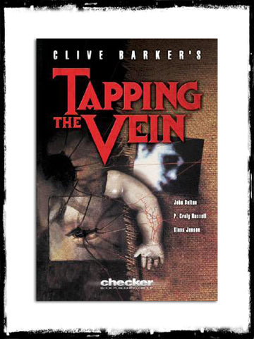 CLIVE BARKER'S - TAPPING THE VEIN (RARE!)