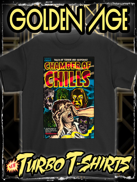 CHAMBER OF CHILLS 1953 - GOLDEN AGE TURBO TEE!