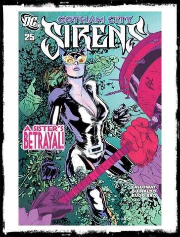 GOTHAM CITY SIRENS - #25 GUILLEM MARCH COVER (2011 - VF+/NM)