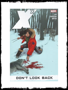X-23 - VOLUME 3: DON'T LOOK BACK - TRADE PAPERBACK