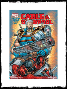 CABLE & DEADPOOL - #1 CLASSIC TEAM-UP (2004 - VF+/NM)